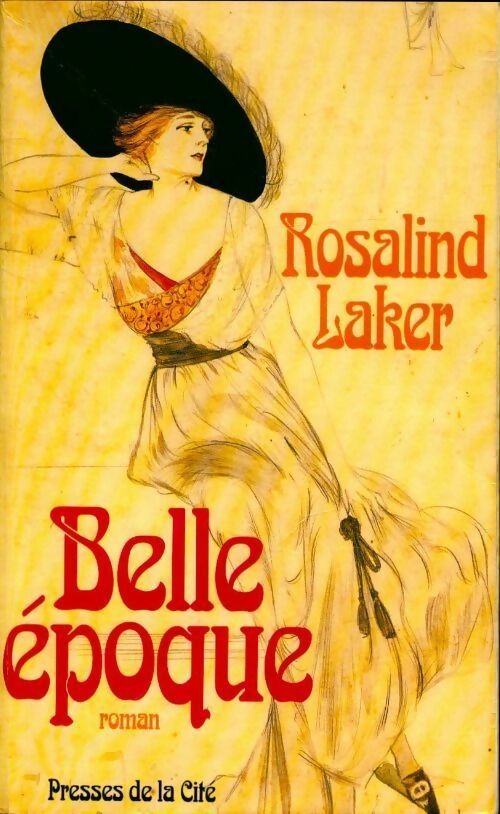 Livrenpoche : Belle époque - Rosalind Laker - Livre