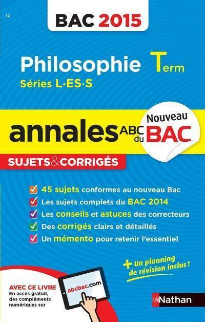 Livrenpoche : Philosophie Terminales L, ES, S, sujets corrigés 2015 - Collectif - Livre