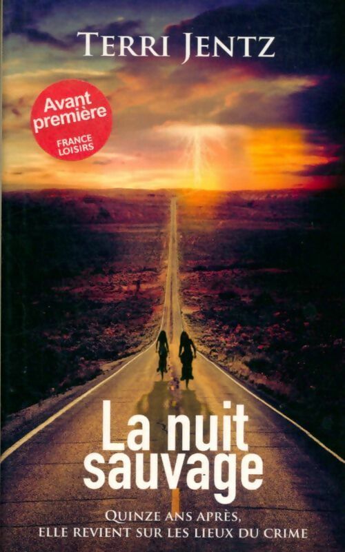 Livrenpoche : La nuit sauvage - Terri Jentz - Livre