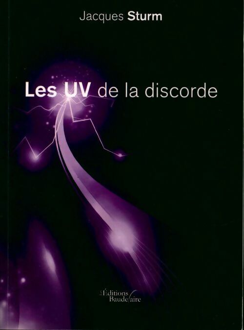 Livrenpoche : Les UV de la discorde - Jacques Sturm - Livre