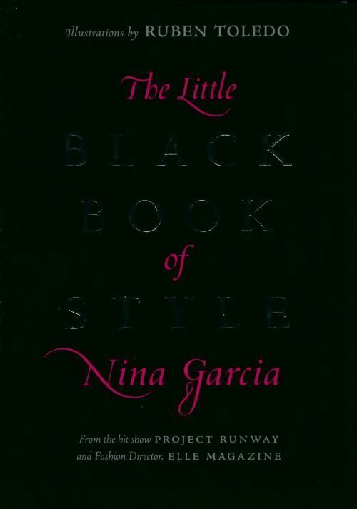 Livrenpoche : The little black book of style - Nina Garcia - Livre