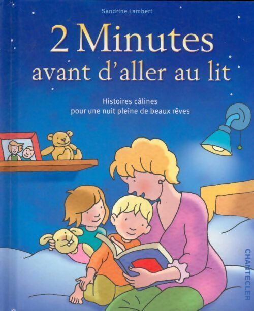 Livrenpoche : 2 minutes avant d'aller au lit - Sandrine Lambert - Livre