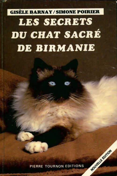 Livrenpoche : Secrets du chat sacré de birmanie - Barnay Gisele - Livre