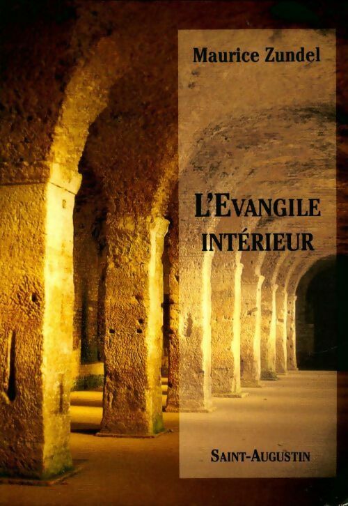 Livrenpoche : L'Evangile intérieur - Maurice Zundel - Livre
