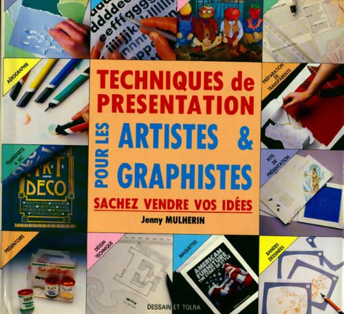 Livrenpoche : Techniques de présentation pour les artistes et graphistes. Sachez vendre vos idées - Jenny Mulherin - Livre