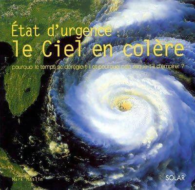 Livrenpoche : Etat d'urgence : Le ciel en colère - Mark Maslin - Livre