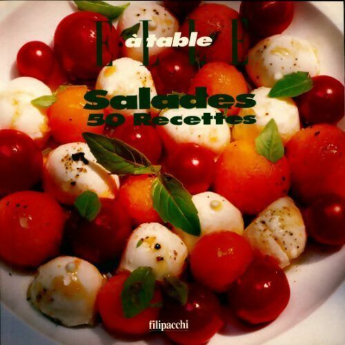 Salades 50 recettes - Collectif -  A table - Livre