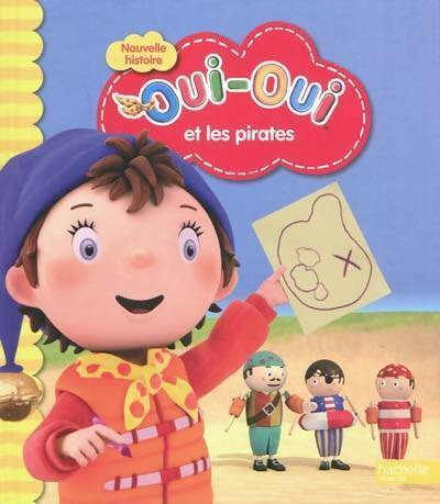 Livrenpoche : Oui-oui et les pirates - Collectif - Livre