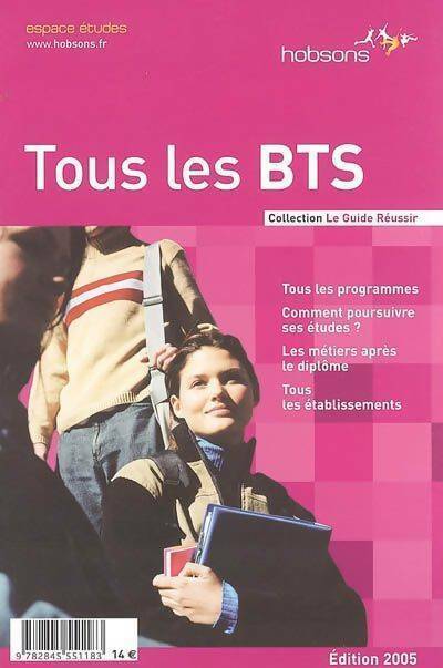 Livrenpoche : Tous les BTS 2005 - Bernard Cier - Livre