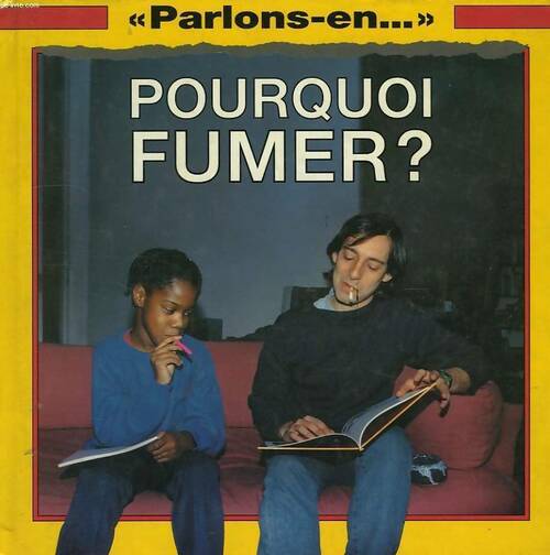 Livrenpoche : Pourquoi fumer - Collectif - Livre