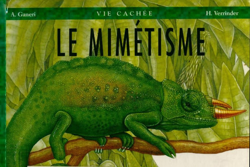 Livrenpoche : Le mimétisme - Anita Ganeri - Livre