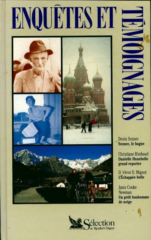 Livrenpoche : Seznec, le bagne / Danielle Hunebelle grand reporter / L'échappée belle / Un petit bonhomme de neige - Collectif - Livre