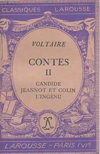 Livrenpoche : Contes Tome II : Candide / Jeannot et Colin / L'ingénu (extraits) - Voltaire - Livre
