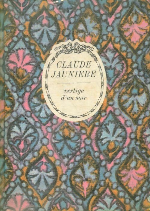 Livrenpoche : Vertige d'un soir - Claude Jaunière - Livre