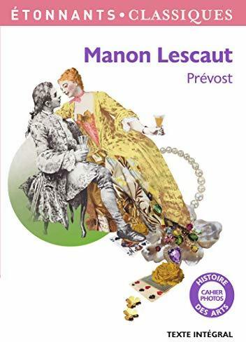 Manon Lescaut - Abbé Prévost -  Etonnants classiques - Livre