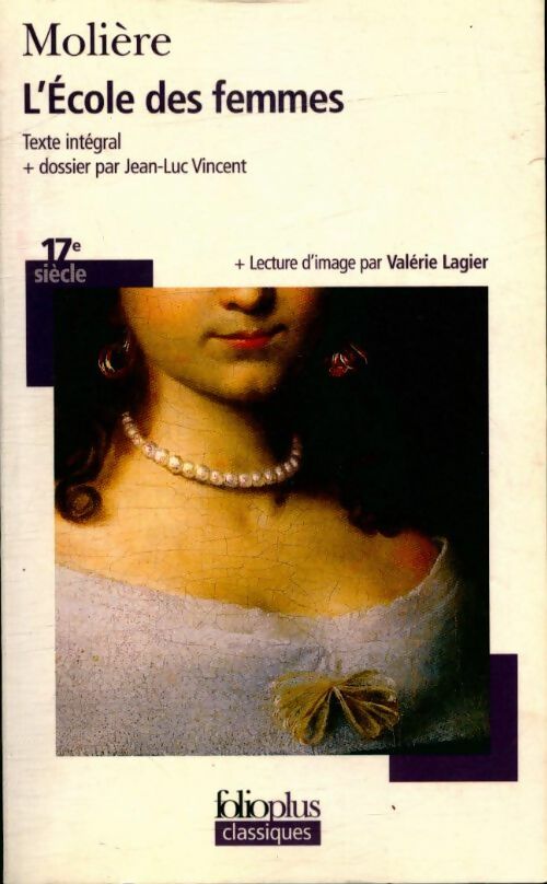 L'école des femmes - Molière -  Folio Plus Classiques - Livre