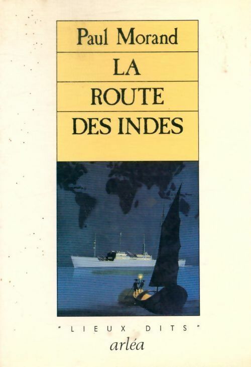 Livrenpoche : La route des Indes - Paul Morand - Livre