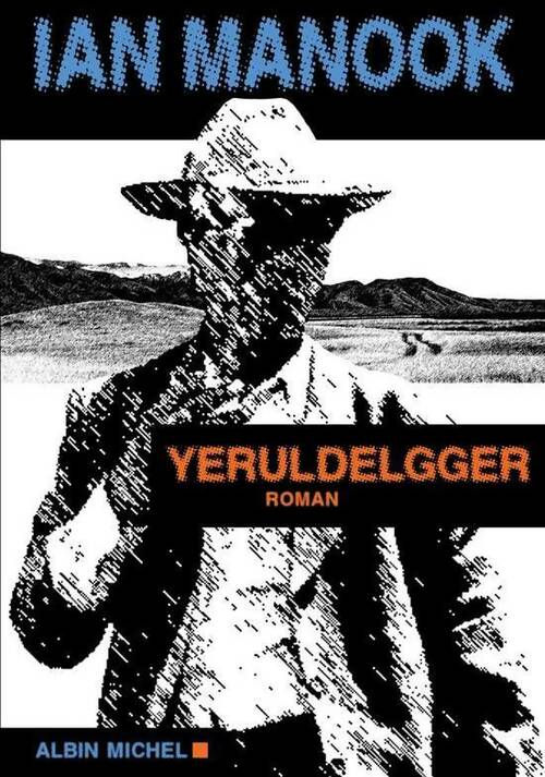 Livrenpoche : Yeruldelgger - Ian Manook - Livre