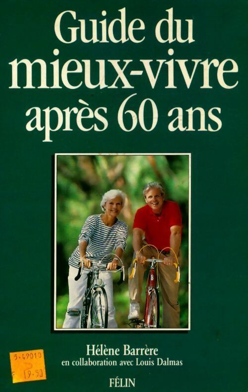 Livrenpoche : Guide du mieux-vivre après 60 ans - Hélène Barrère - Livre
