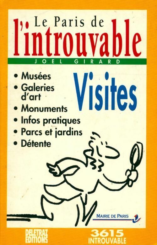 Livrenpoche : Le Paris de l'introuvable. Visites - Joel Girard - Livre