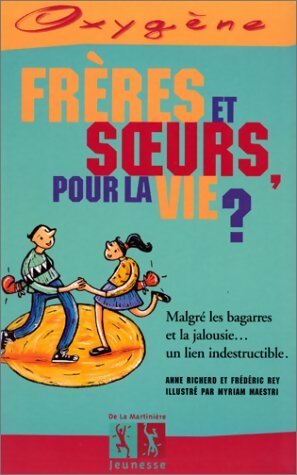 Livrenpoche : Frères et soeurs, c'est pour la vie ? - Frédéric Rey - Livre