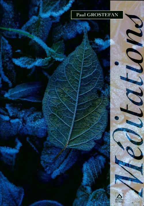 Livrenpoche : Méditations - Paul Grostefan - Livre