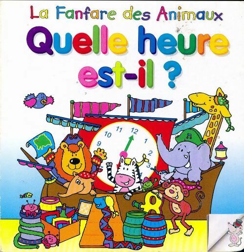 Livrenpoche : Quelle heure est-il ? - Collectif - Livre