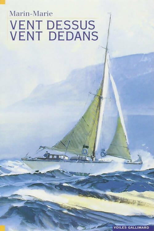 Livrenpoche : Vent dessus vent dedans - Marin-Marie - Livre