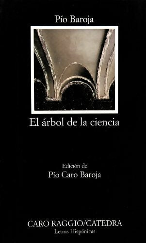 Livrenpoche : El arbol de la ciencia - Pio Baroja - Livre