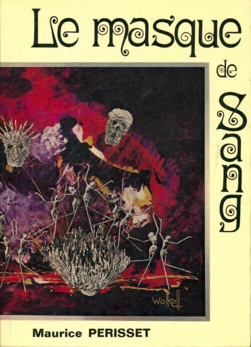 Livrenpoche : Le masque de sang - Maurice Périsset - Livre