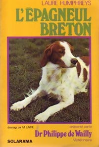 Livrenpoche : L'épagneul breton - Laude Humphreys - Livre