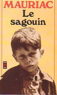 Livrenpoche : Le sagouin - François Mauriac - Livre