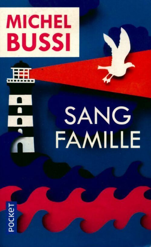 Livrenpoche : Sang famille - Michel Bussi - Livre
