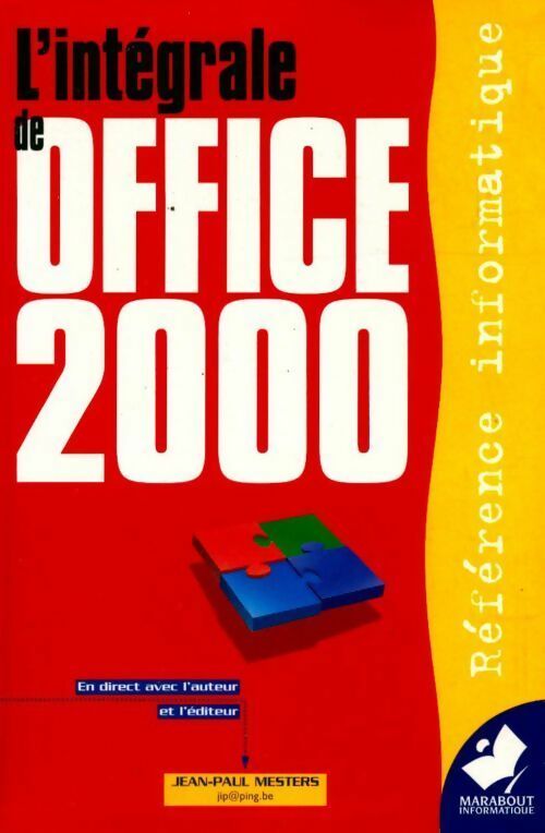 Livrenpoche : L'intégrale de Office 2000 - Jean-Paul Mesters - Livre