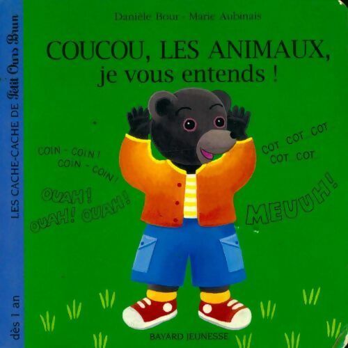 Livrenpoche : Coucou, les animaux, je vous entends ! - Danièle Bour - Livre