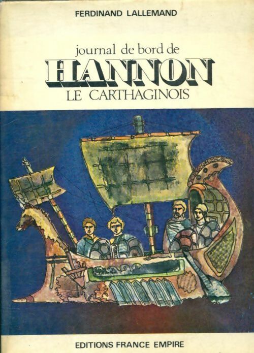 Livrenpoche : Journal de bord de Hannon le carthaginois - Ferdinand Lallemand - Livre