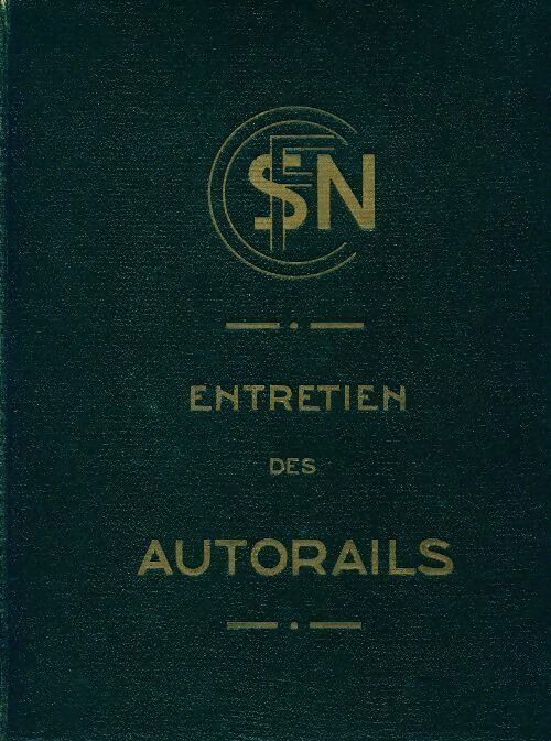 Livrenpoche : Entretien des autorails congrès des chefs de dépôt Dijon 1939 - Collectif - Livre