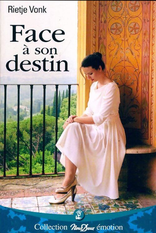 Livrenpoche : Face à son destin - Rietje Vonk - Livre