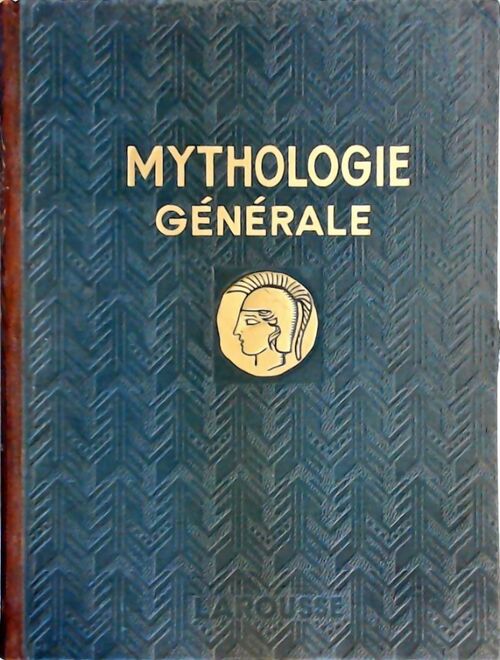 Livrenpoche : Mythologie générale - Félix Guirand - Livre