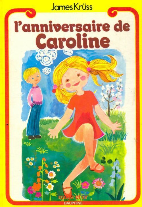 Livrenpoche : L'anniversaire de Caroline - James Krüss - Livre