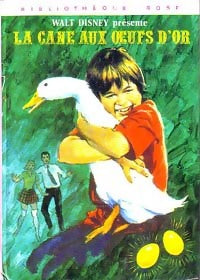 Livrenpoche : La cane aux oeufs d'or - Walt Disney - Livre