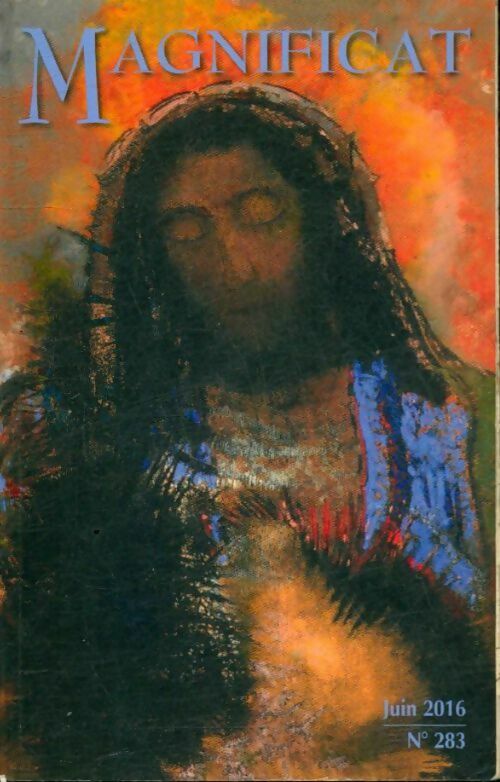 Livrenpoche : Magnificat n°283 - Collectif - Livre