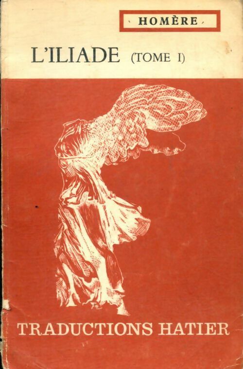 Livrenpoche : L'iliade Tome I - J.L. Somers - Livre