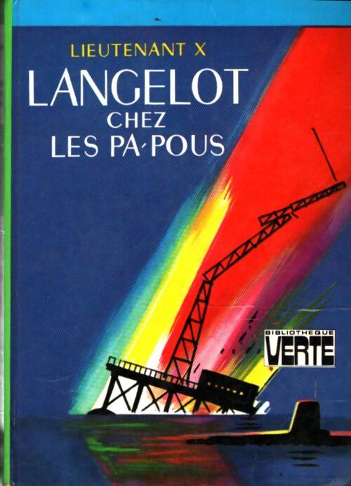 Livrenpoche : Langelot chez les papous - Lieutenant X - Livre
