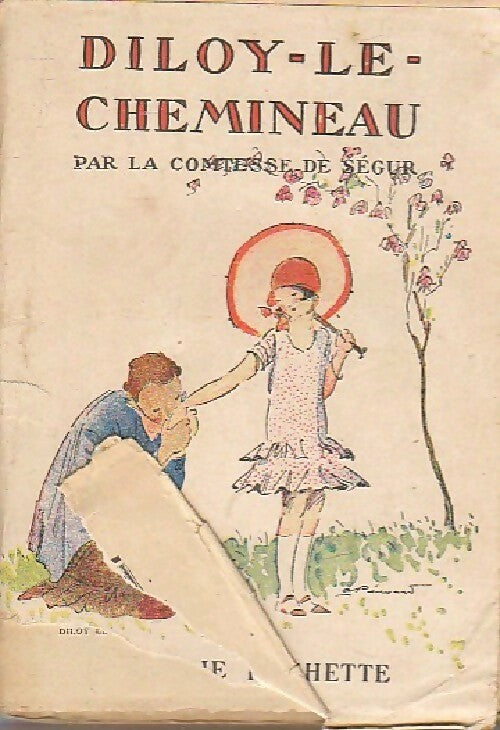 Diloy le chemineau - Comtesse De Ségur -  Bibliothèque de la Jeunesse - Livre