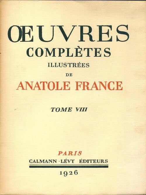 Livrenpoche : Vendu seul / La rôtisserie de la reine Pédauque / Les opinions de Jérôme Coignard - Anatole France - Livre