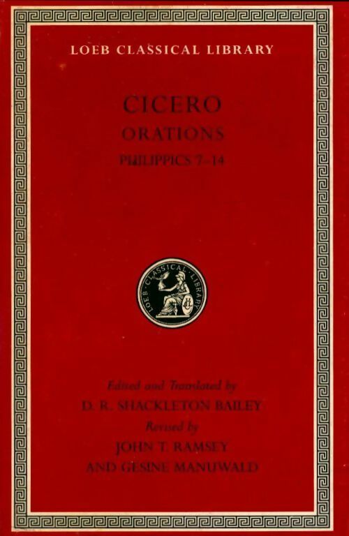 Livrenpoche : Cicero orations. Philippics 7-14 - Cicéro - Livre