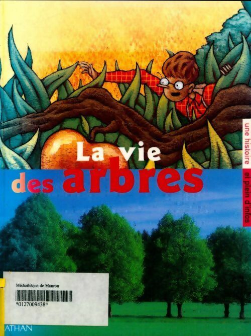 Livrenpoche : La vie des arbres - Collectif - Livre