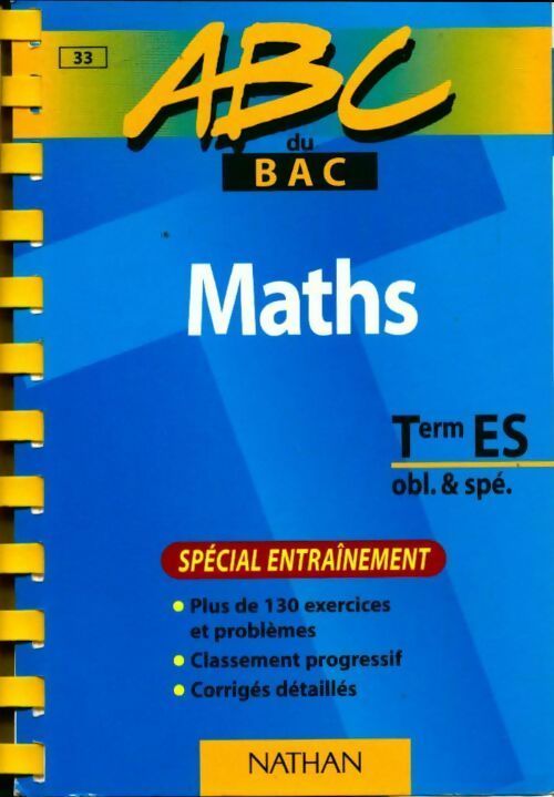 Livrenpoche : Maths Terminale ES obligatoire et spécialité 1998 - Marc Gourion - Livre