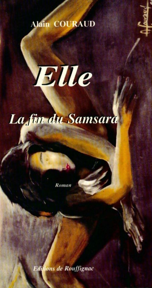 Livrenpoche : Elle. La fin du Samsara - Alain Couraud - Livre